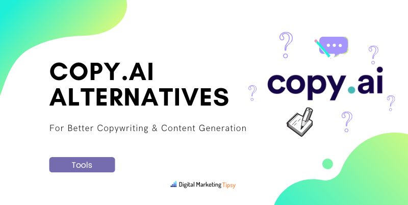 Copy AI Alternatives